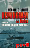 Hemingway en Cuba