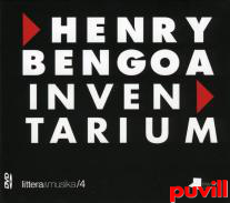 Henry Bengoa inventarium