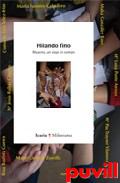 Hilando fino : mujeres, un viaje en comn