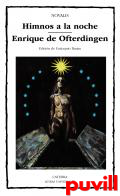 Himnos a la noche ; Enrique de Ofterdingen