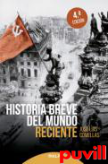 Historia breve del mundo reciente