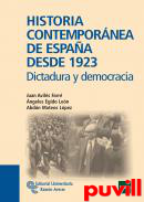 Historia contempornea de Espaa desde 1923 : dictadura y democracia