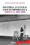 Histria Cultural Contempornea : Portugal, 1808-2000