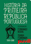 Histria da Primeira Repblica Portuguesa