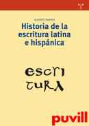 Historia de la escritura latina e hispnica