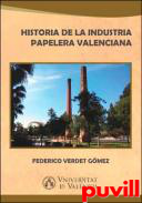 Historia de la industria papelera valenciana