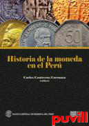 Historia de la moneda en el Per