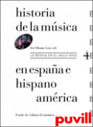 Historia de la msica en Espaa e Hispanoamrica, 4. La msica en el siglo XVIII