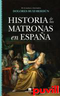 Historia de las matronas en Espaa