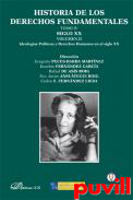 Historia de los derechos fundamentales, 4.2. Siglo XX : Ideologas polticas y derechos humanos en el siglo XX