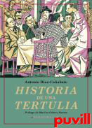 Historia de una tertulia