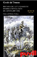 Historia del levantamiento guerra y revolucin de Espaa, 2. 1808-1809