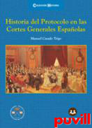 Historia del Protocolo en las Cortes Generales Espaolas