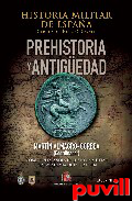 Historia militar de Espaa, 1. Prehistoria y antigedad