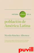 Historia mnima de la poblacin en Amrica Latina