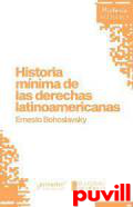 Historia mnima de las derechas latinoamericanas