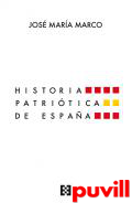 Historia patritica de Espaa