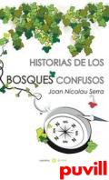 Historias de los bosques confusos