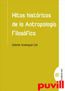 Hitos histricos de la antropolga filosfica