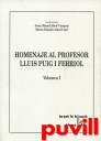 Homenaje al profesor Lluis Puig i Ferriol