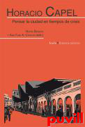 Horacio Capel : pensar la ciudad en tiempos de crisis