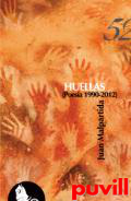 Huellas : (poesa 1990-2012)