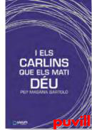 I els carlins que els mati Du