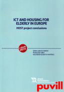 ICT and housing for Elderly in Europe : HOST Project conclusions