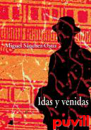 Idas y venidas (2009-2010)