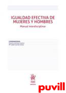 Igualdad efectiva de mujeres y hombres : manual interdisciplinar