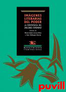 Imgenes literarias del poder : la pervivencia del discurso femenino