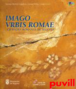 Imago Vrbis Romae : Ciudades romanas de Segovia