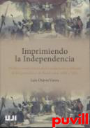 Imprimiendo la Independencia : perfiles y trayectorias de los redactores y editores de los peridicos de Brasil entre 1808 y 1831