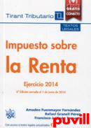 Impuesto sobre la Renta : ejercicio 2014