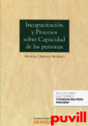 Incapacitacin y procesos sobre capacidad de las personas