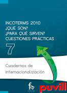 Incoterms 2010 : qu son? para qu sirven? : cuestiones prcticas