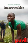 Indestructibles