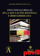 Influencias belgas en la educacin espaola e iberoamericana