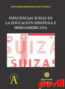 Influencias suizas en la educacin espaola e iberoamericana