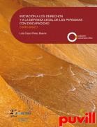 Iniciacin a la derechos y a la defensa legal de las personas con discapacidad : curso bsico