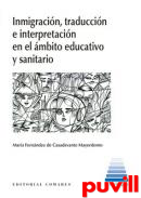 Inmigracin y traduccin en el mbito educativo y sanitario