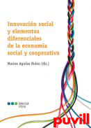 Innovacin social y elementos diferenciales de la economa social y cooperativa