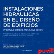 Instalaciones hidrulicas en el diseo de edificios : Hydraulic sistems in building desing