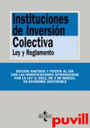 Instituciones de inversin colectiva : ley y reglamento