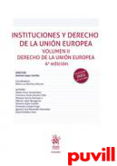 Instituciones y Derecho de la Unin Europea, 2. Derecho de la Unin Europea