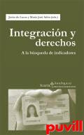 Integracin y derechos : A la bsqueda de indicadores