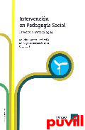 Intervencin en pedagoga social : espacios y metodologas