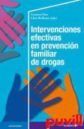 Intervenciones efectivas en prevencin familiar de drogas