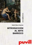 Introduccin al arte barroco : el gran teatro del mundo