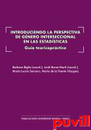 Introduciendo la perspectiva de gnero interseccional en las estadsticas : Gua teoricoprctica